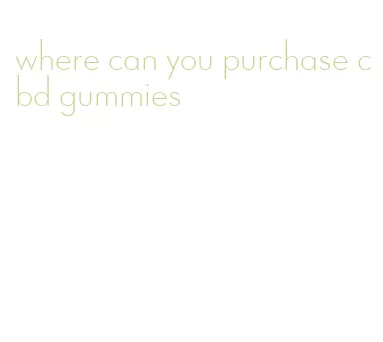 where can you purchase cbd gummies