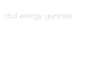 cbd energy gummies