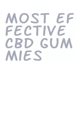 most effective cbd gummies