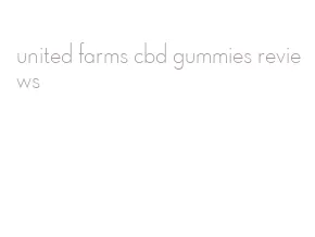 united farms cbd gummies reviews