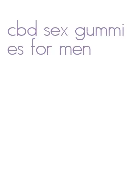 cbd sex gummies for men