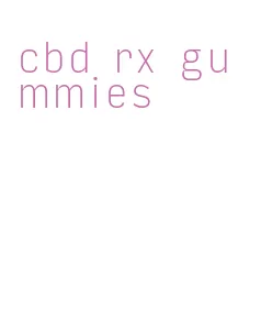 cbd rx gummies