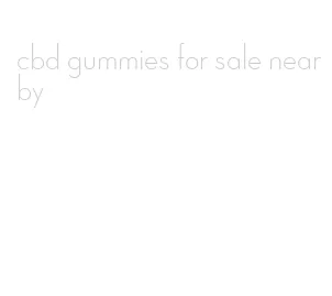 cbd gummies for sale nearby