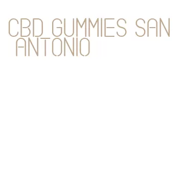 cbd gummies san antonio