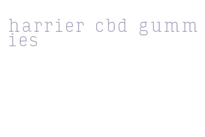 harrier cbd gummies