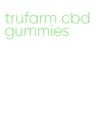 trufarm cbd gummies