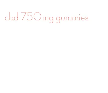 cbd 750mg gummies