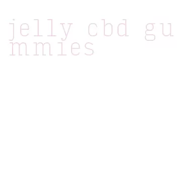 jelly cbd gummies