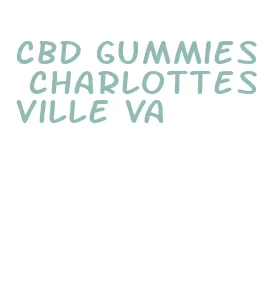 cbd gummies charlottesville va