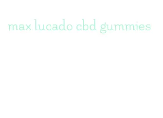 max lucado cbd gummies