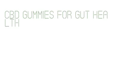 cbd gummies for gut health