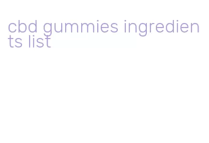 cbd gummies ingredients list