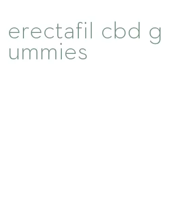 erectafil cbd gummies