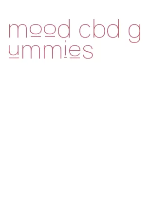 mood cbd gummies