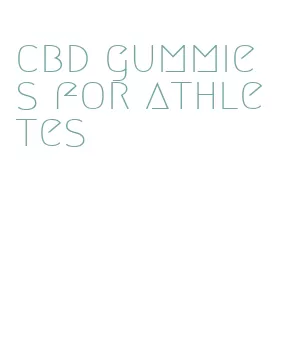 cbd gummies for athletes