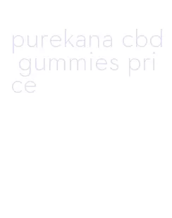 purekana cbd gummies price