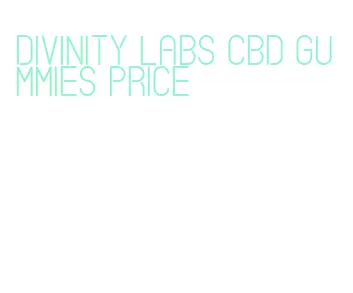 divinity labs cbd gummies price