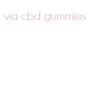 via cbd gummies