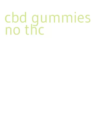 cbd gummies no thc