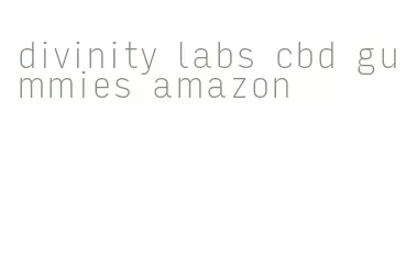 divinity labs cbd gummies amazon