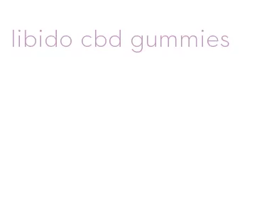 libido cbd gummies