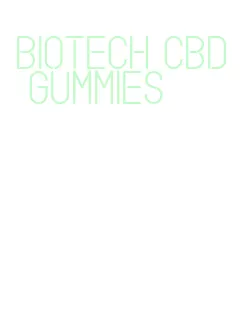 biotech cbd gummies