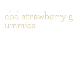 cbd strawberry gummies