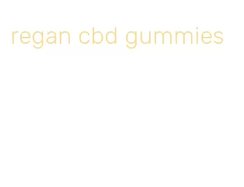 regan cbd gummies