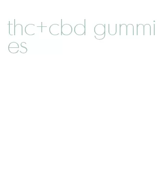 thc+cbd gummies