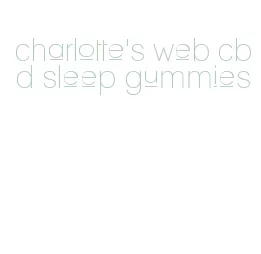 charlotte's web cbd sleep gummies